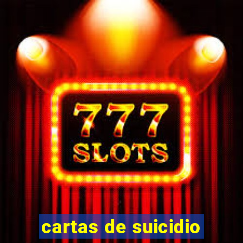 cartas de suicidio